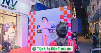 Tổ chức tiệc buffet kỷ niêm một năm thành lập hãng thời trang tnv fashion tại quận Phú Nhuận 